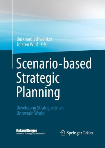 Scenario-based Strategic Planning