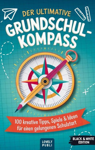 Der ultimative Grundschulkompass