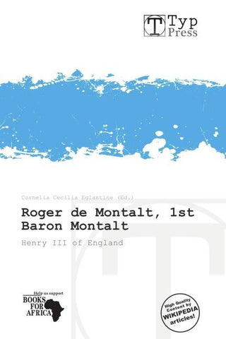 Roger de Montalt, 1st Baron Montalt