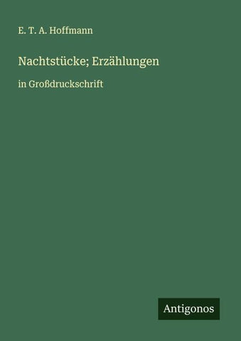 Nachtstücke; Erzählungen