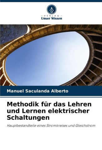 Methodik für das Lehren und Lernen elektrischer Schaltungen