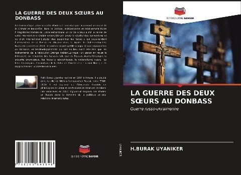 LA GUERRE DES DEUX S¿URS AU DONBASS