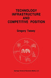 Technology Infrastructure and Competitive Position