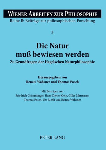 Die Natur muß bewiesen werden