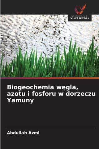 Biogeochemia w¿gla, azotu i fosforu w dorzeczu Yamuny