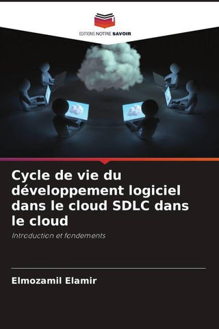 Cycle de vie du développement logiciel dans le cloud SDLC dans le cloud