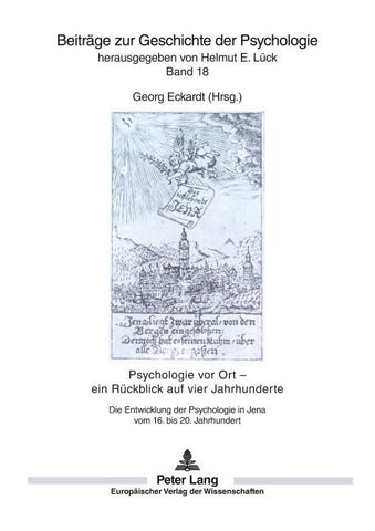 Psychologie vor Ort – ein Rückblick auf vier Jahrhunderte