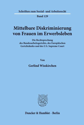 Mittelbare Diskriminierung von Frauen im Erwerbsleben.