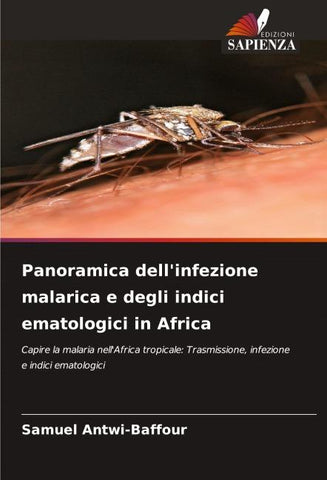 Panoramica dell'infezione malarica e degli indici ematologici in Africa