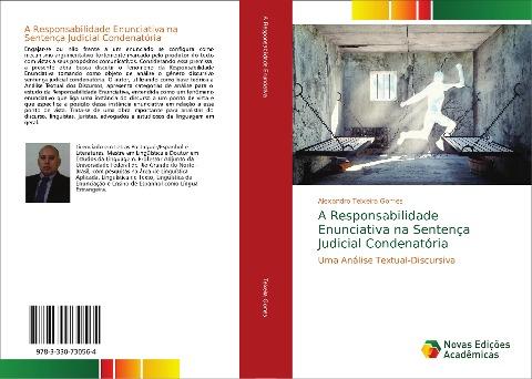 A Responsabilidade Enunciativa na Sentença Judicial Condenatória