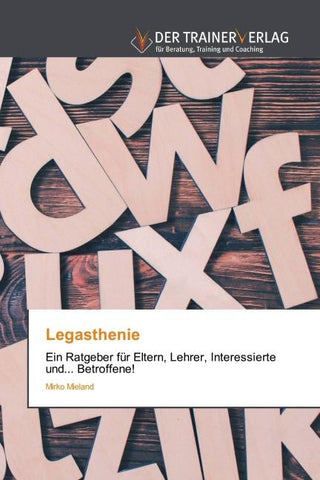 Legasthenie
