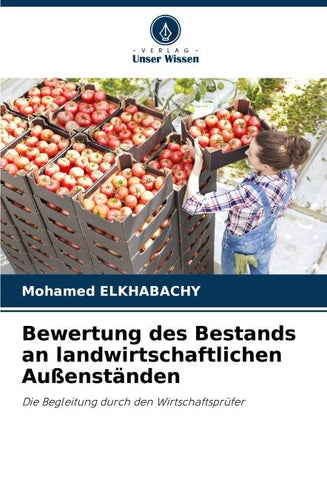 Bewertung des Bestands an landwirtschaftlichen Außenständen