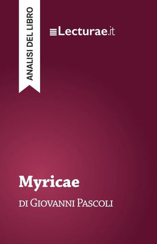 Myricae - Giovanni Pascoli (analisi del libro)