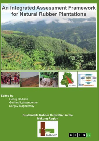 Sustainable Rubber Cultivation in the Mekong Region (SURUMER)