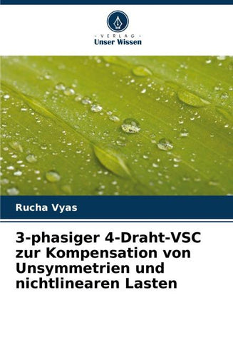 3-phasiger 4-Draht-VSC zur Kompensation von Unsymmetrien und nichtlinearen Lasten