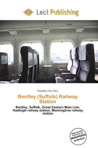 Bentley (Suffolk) Railway Station