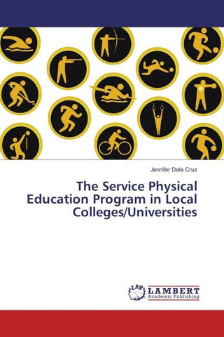 The Service Physical Education Program in Local Colleges/Universities