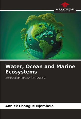 Water, Ocean and Marine Ecosystems