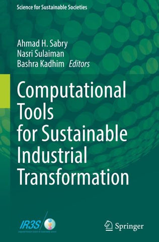 Computational Tools for Sustainable Industrial Transformation