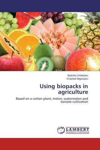 Using biopacks in agriculture