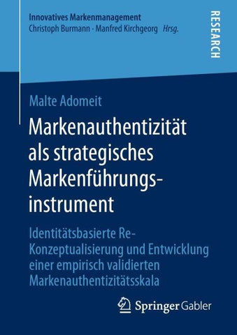 Markenauthentizität als strategisches Markenführungsinstrument
