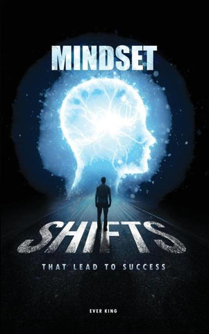 Mindset Shifts That Lead to Success