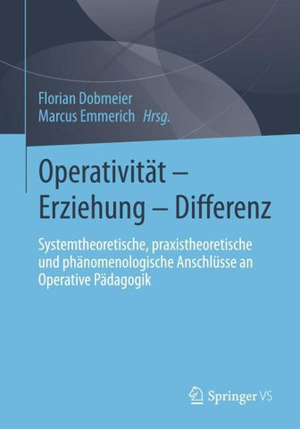 Operativität – Erziehung – Differenz