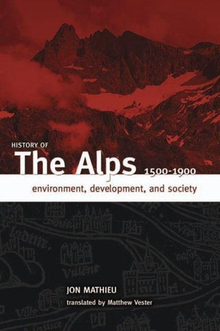 History of the Alps, 1500 - 1900