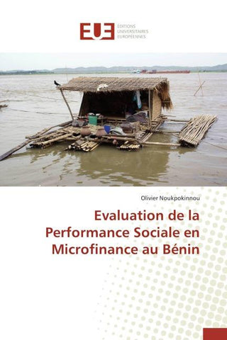 Evaluation de la Performance Sociale en Microfinance au Bénin