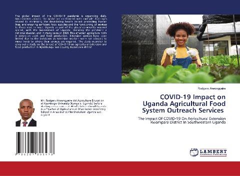 COVID-19 Impact on Uganda Agricultural Food System Outreach Services