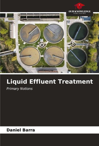 Liquid Effluent Treatment