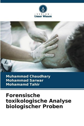 Forensische toxikologische Analyse biologischer Proben