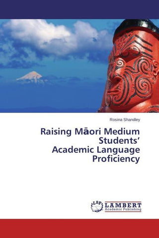 Raising M¿ori Medium Students' Academic Language Proficiency
