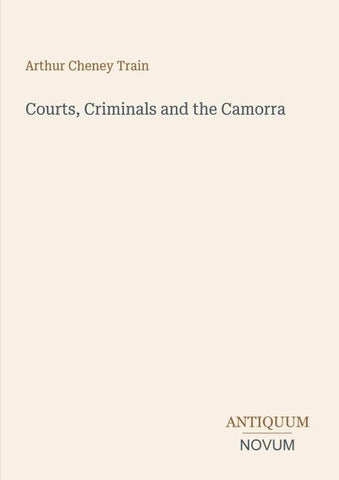 Courts, Criminals and the Camorra