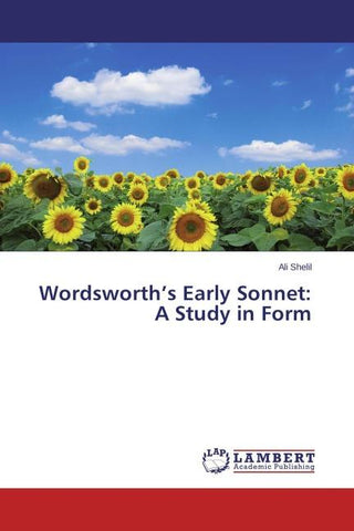 Wordsworth's Early Sonnet: A Study in Form