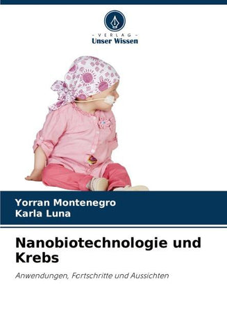 Nanobiotechnologie und Krebs