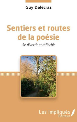 Sentiers et routes de la poésie