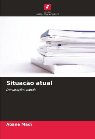 Situação atual