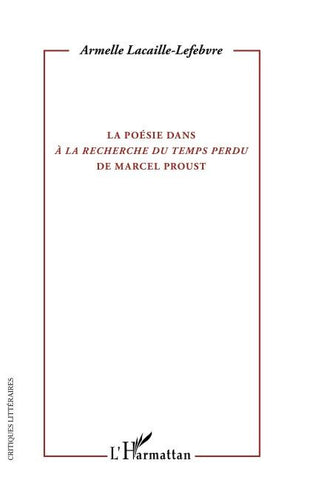 La poésie dans "A la recherche du temps perdu" de Marcel Proust