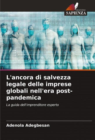 L'ancora di salvezza legale delle imprese globali nell'era post-pandemica