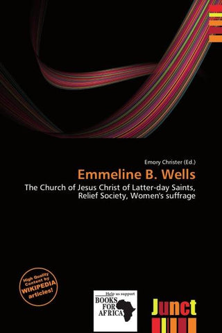 Emmeline B. Wells