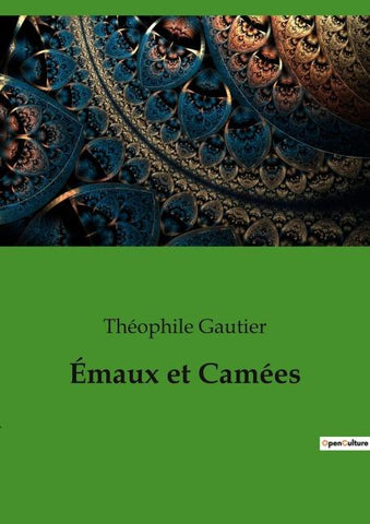 Émaux et Camées