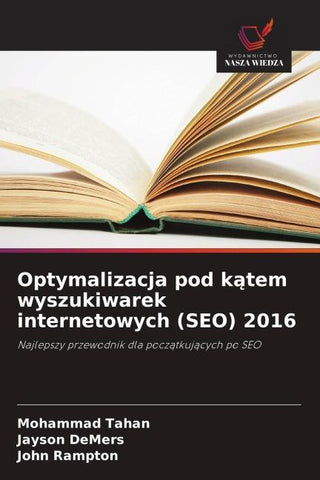 Optymalizacja pod k¿tem wyszukiwarek internetowych (SEO) 2016