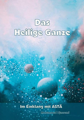 Das Heilige Ganze