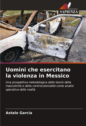 Uomini che esercitano la violenza in Messico