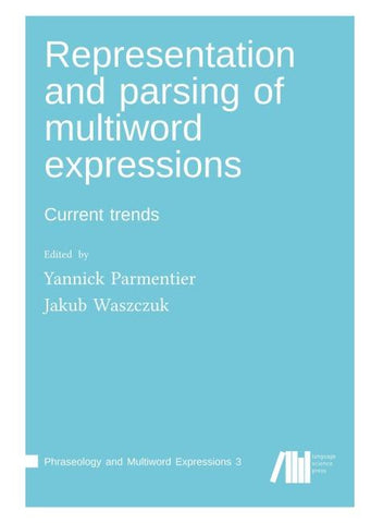 Representation and parsing of multiword expressions