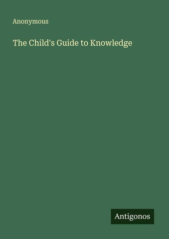 The Child's Guide to Knowledge