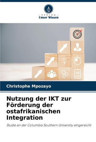 Nutzung der IKT zur Förderung der ostafrikanischen Integration