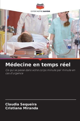 Médecine en temps réel