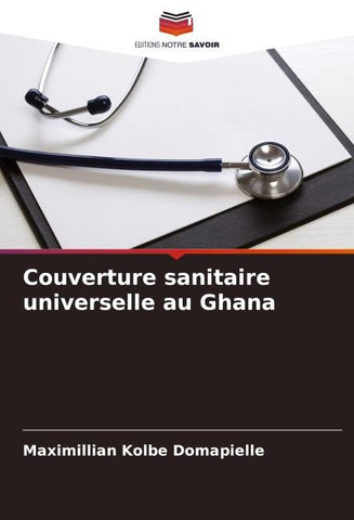 Couverture sanitaire universelle au Ghana